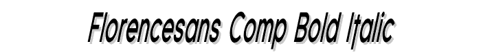 Florencesans Comp Bold Italic font